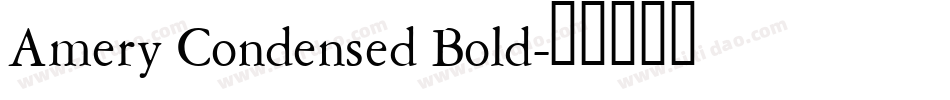 Amery Condensed Bold字体转换